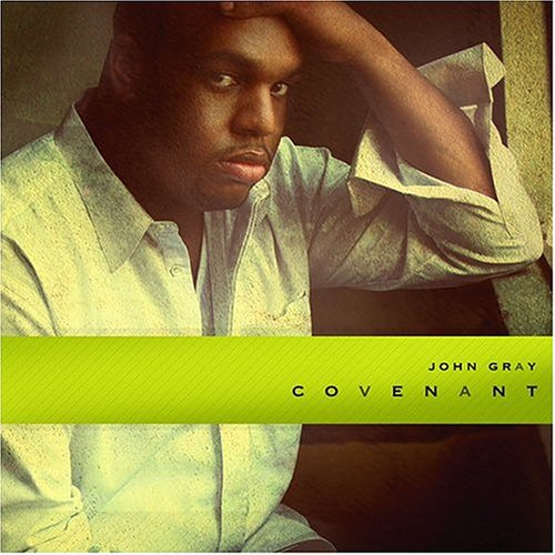 John Gray- Covenant