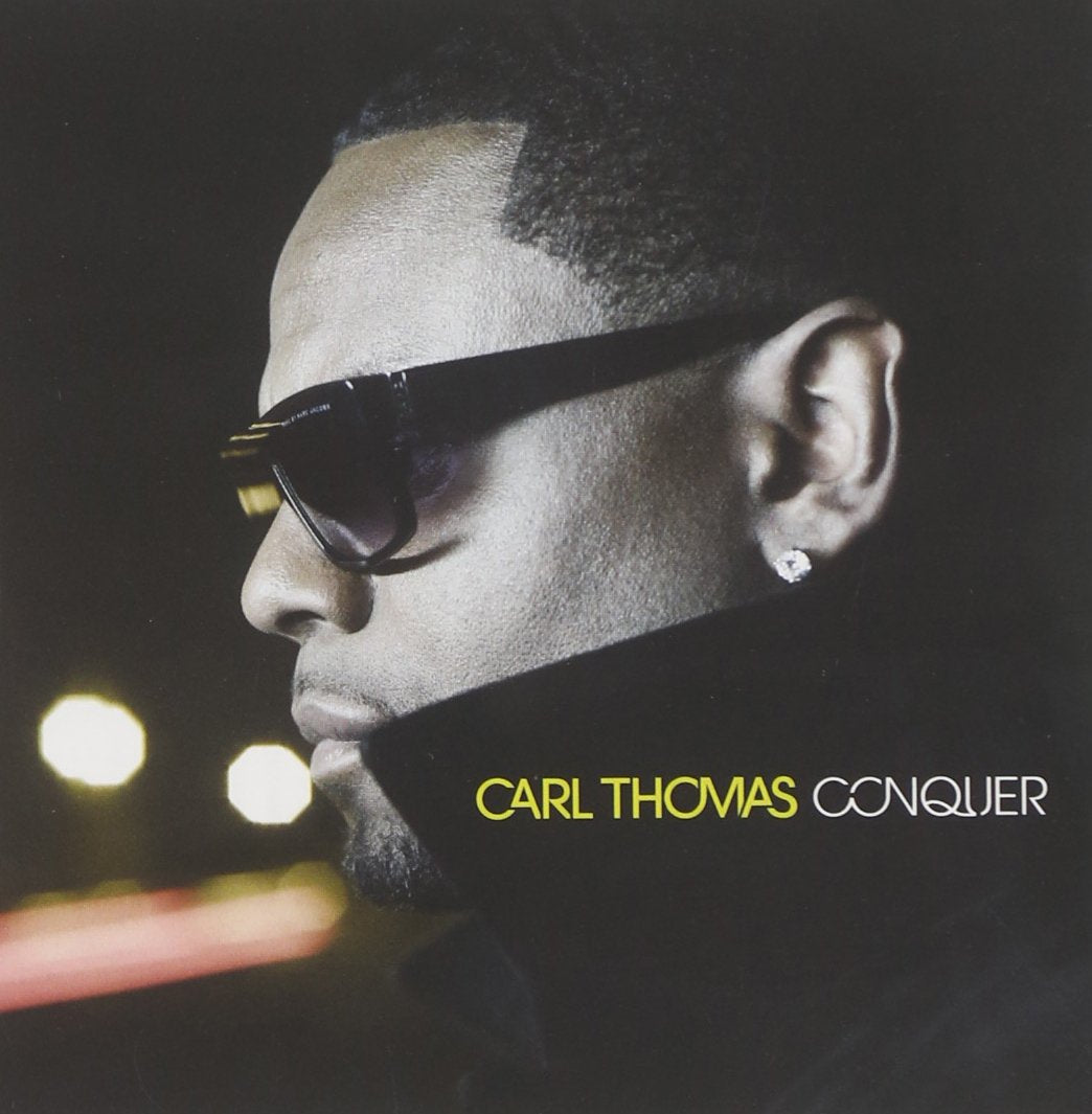 Carl Thomas- Conquer