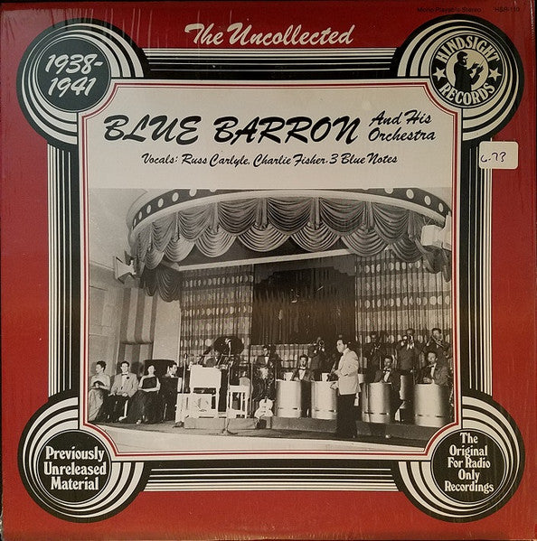 Blue Barron And His Orchestra – The Uncollected Blue Barron, 1938-1941