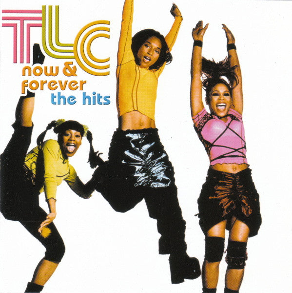 TLC- Now & Forever The Hits (CD)