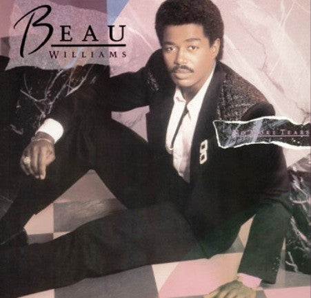 Beau Williams – No More Tears (Viny)