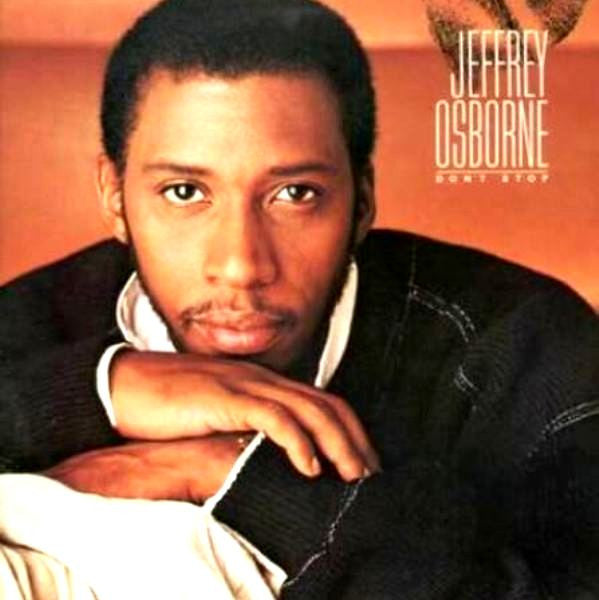 Jeffrey Osborne – Don't Stop (Viny)
