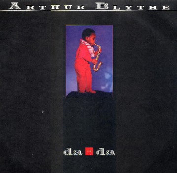 Arthur Blythe – Da - Da