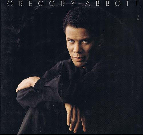 Gregory Abbott- – I'll Prove It To You
