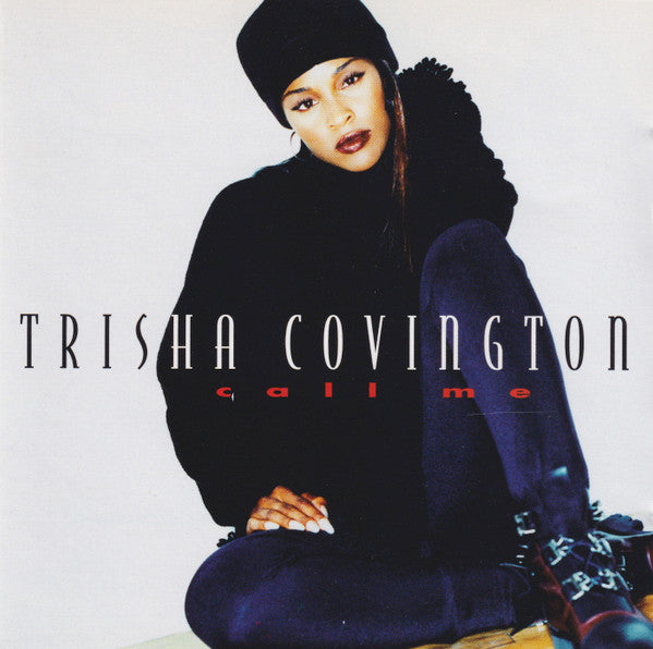 Trisha Covington -Call Me