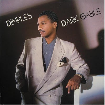 Dark Gable- Dimples