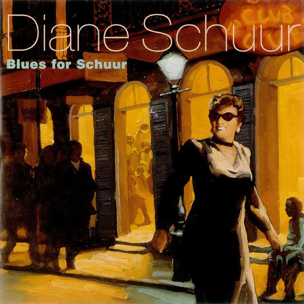 Diane Schuur – Blues For Schuur