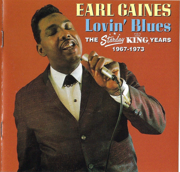 Earl Gaines- Lovin Blues- The Starday King Years 1967- 73