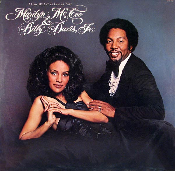 Marilyn McCoo & Billy Davis Jr- I Hope We Get To Love In Time (Viny)