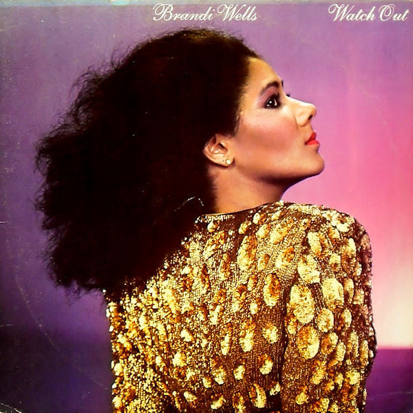 Brandi Wells- Watch Out (Viny)