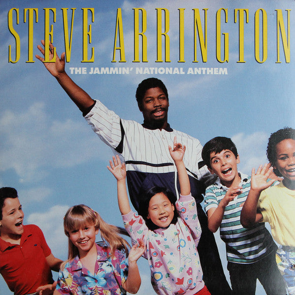 Steve Arrington- The Jammin' National Anthem