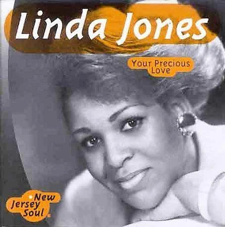 Linda Jones- Your Precious Love