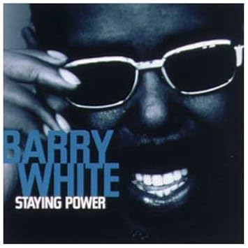 Barry White- Staying Power