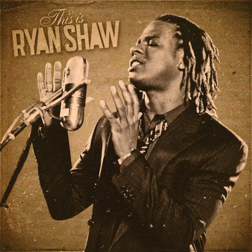 Ryan Shaw- This is Ryan Shaw