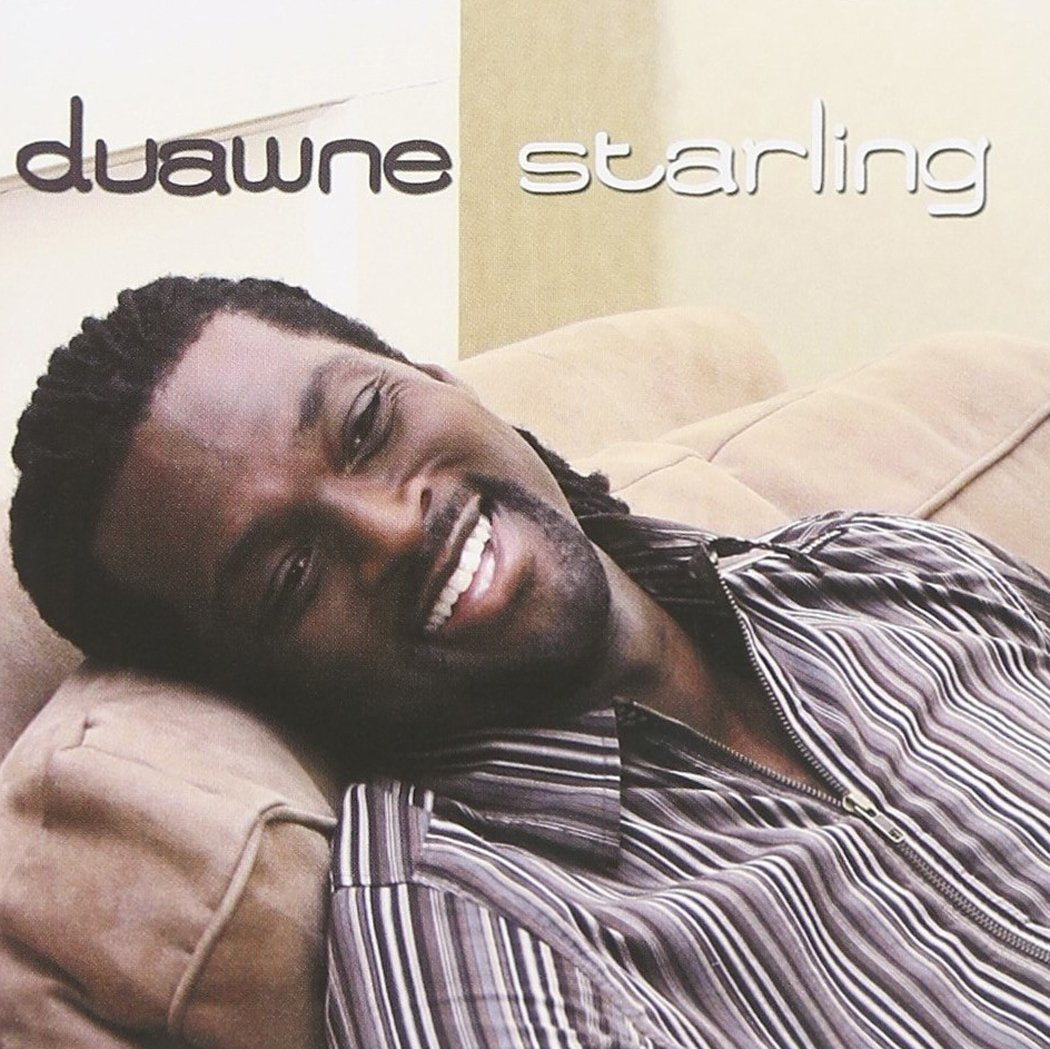 Duawne Starling - Duawne Starling