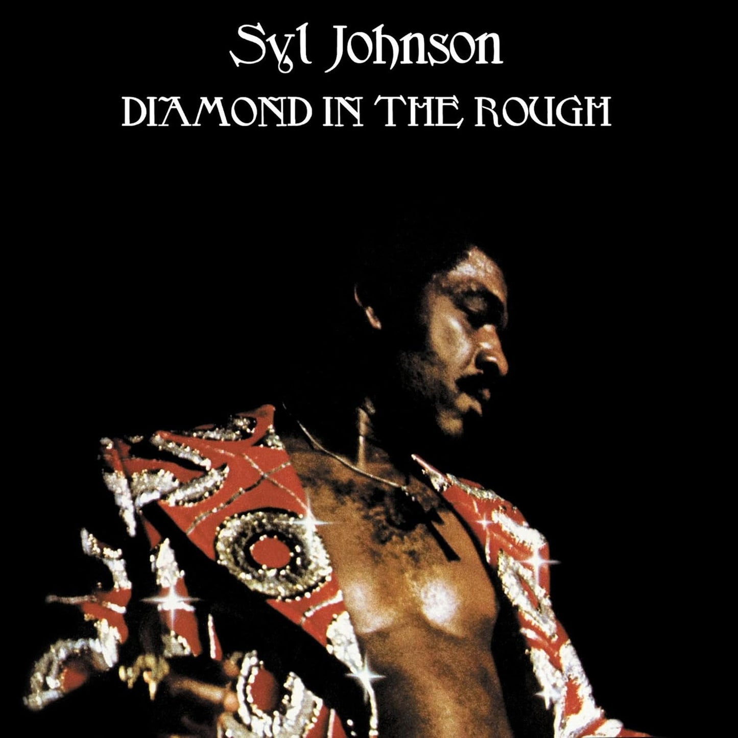 SYL Johnson- Diamond In The Rough