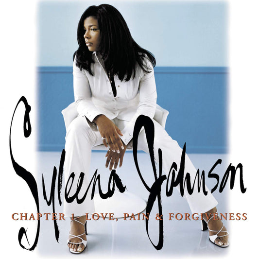 Syleena Johnson- Chapter 1: Love, Pain & Forgiveness