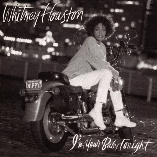 Whitney Houston- I'm Your Baby Tonight