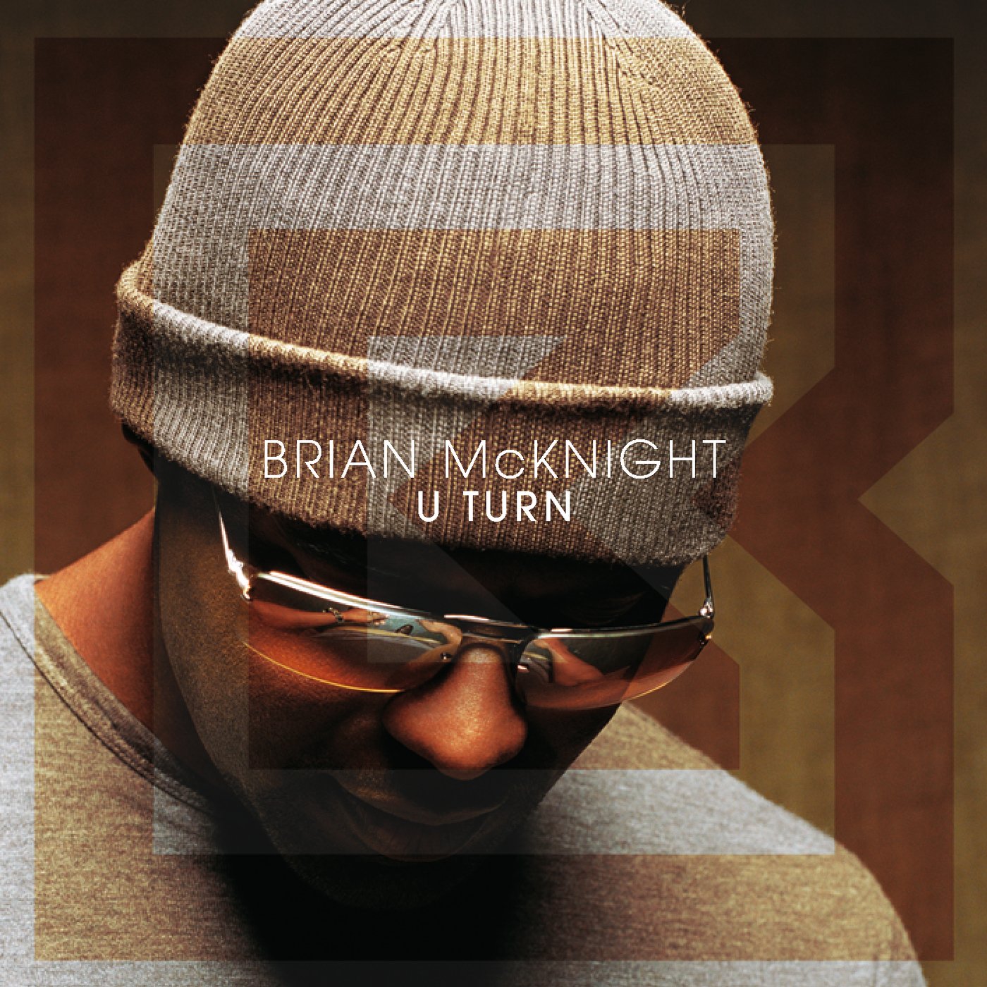 Brian McKnight- U Turn