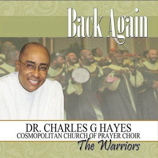 Dr. Charles G Hayes- Cosmpolitan Church Of Prayer Choir