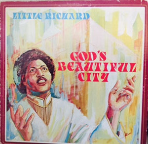 Little Richard -God's Beautiful City