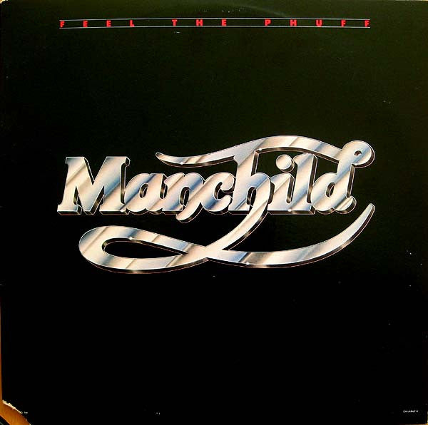 Manchild  – Feel The Phuff (Viny)