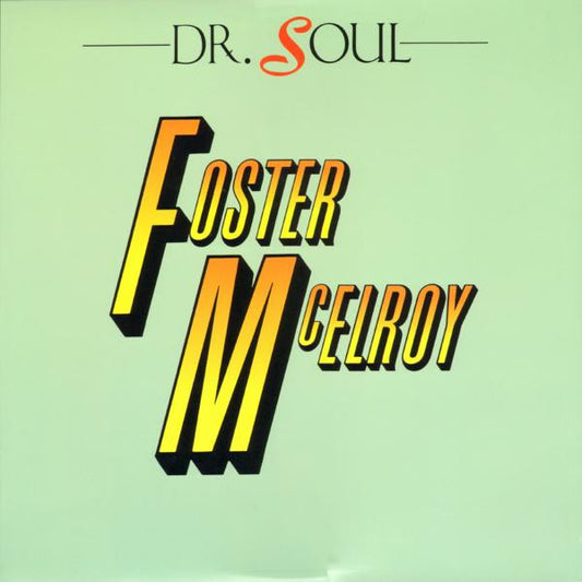 Foster/McElroy – Dr. Soul (Viny)