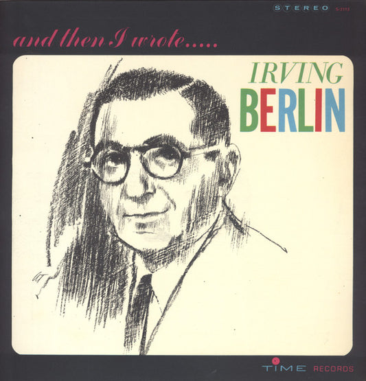 Bellini – And Then I Wrote..... Irving Berlin