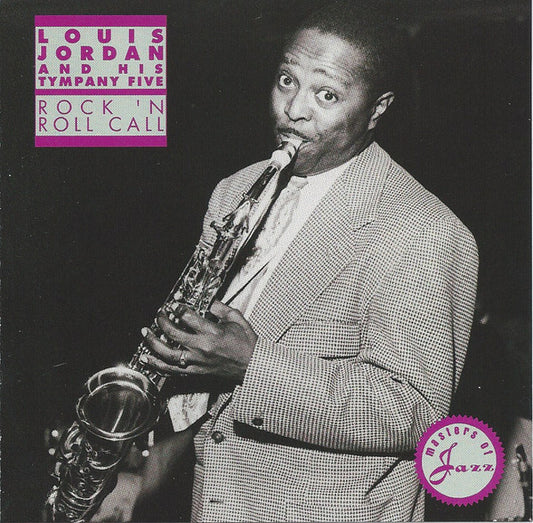 Louis Jordan And His Tympany Five – Rock 'N Roll Call