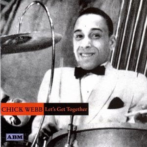 Chick Webb – Let's Get Together