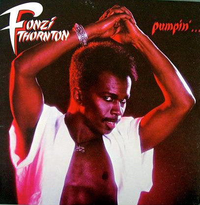 Fonzi Thornton- Pumpin (Viny)