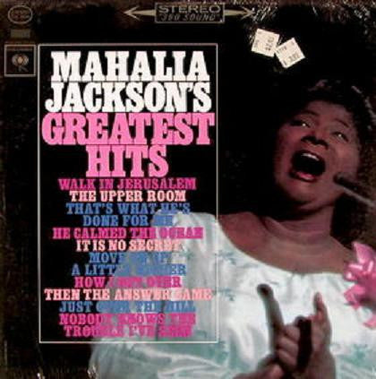 Mahalla Jackson - Greatest Hits