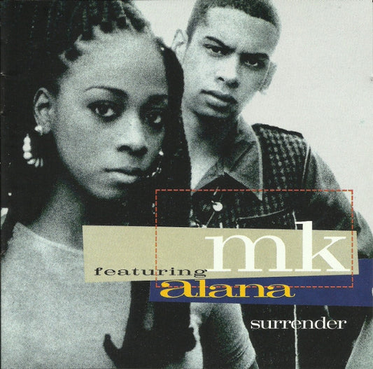MK-  Featuring Alana – Surrender