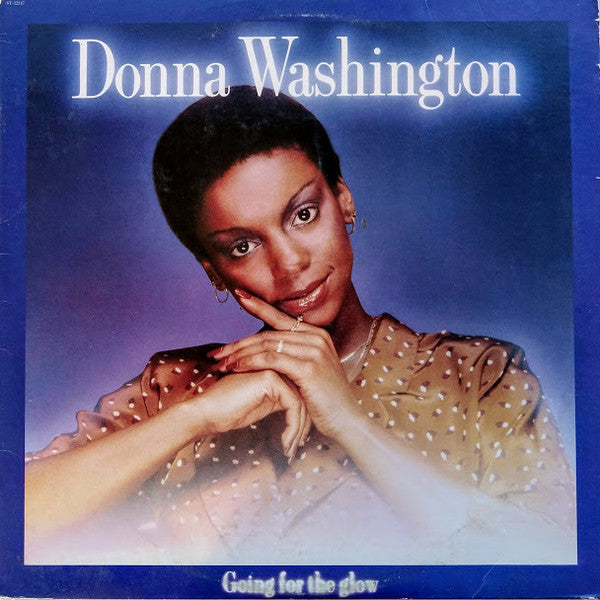 Donna Washington - Going For The Glow (Viny)