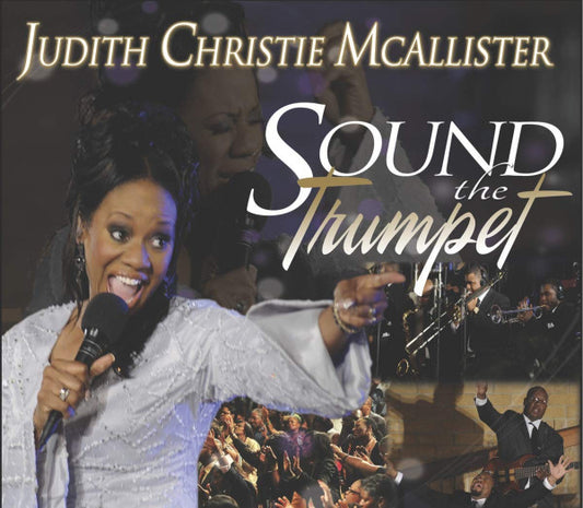 Judith Christie McAllster -Sound The Trumpet