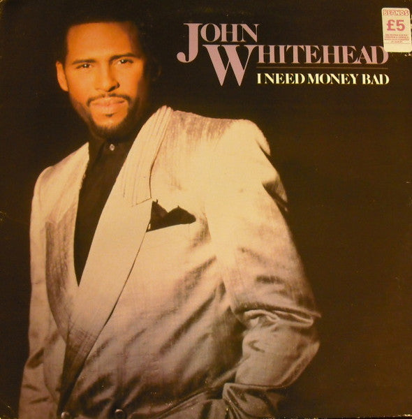John Whitehead- I Need  Money Bad  (Viny)