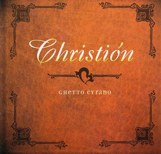 Christión – Ghetto Cyrano