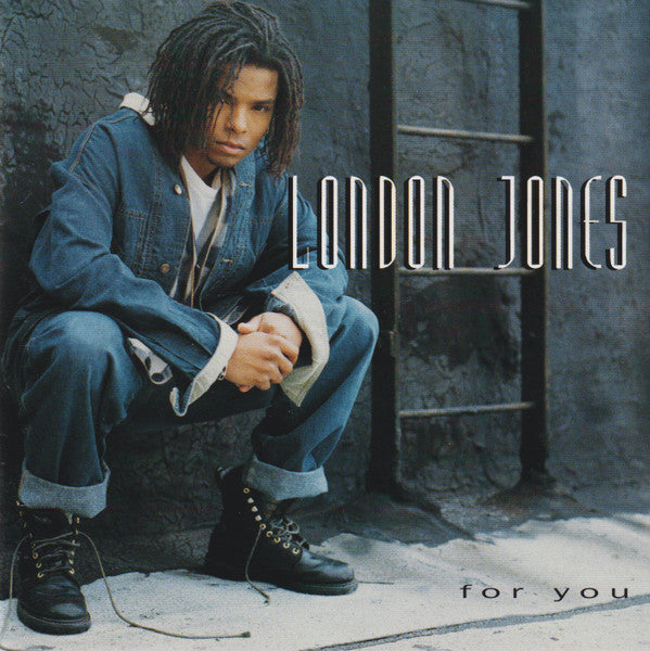London Jones- For You