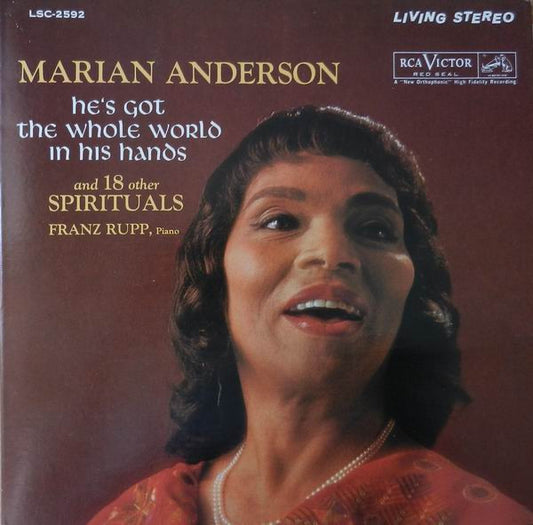 Marian Anderson, Franz Rupp – He's Got The Whole World In His Hands (And 18 Other Spirituals)