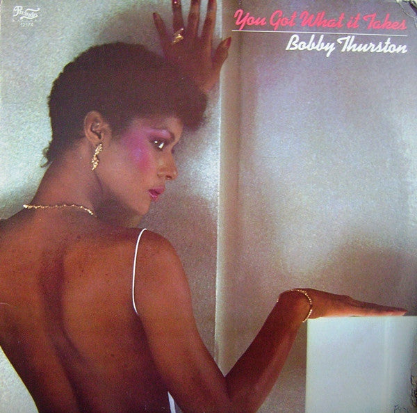Bobby Thurston- You Got What It Takes