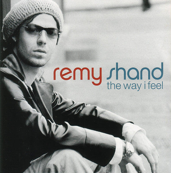 Remy Shand- The Way I Feel