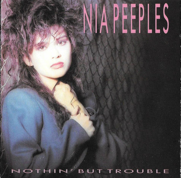 Nia Peeples – Nothin' But Trouble (Viny)