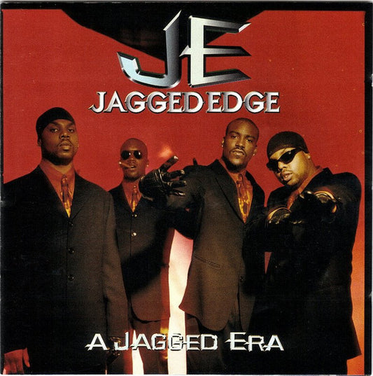 Jagged Edge- A Jagged Era
