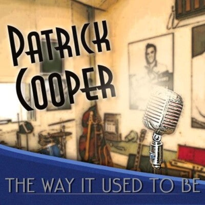 Patrick Cooper- The Way It Used to Be (Preowned CD)